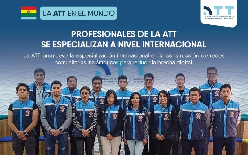 La ATT continúa especializando internacionalmente a profesionales en la construcción de redes comunitarias inalámbricas para reducir la brecha digital